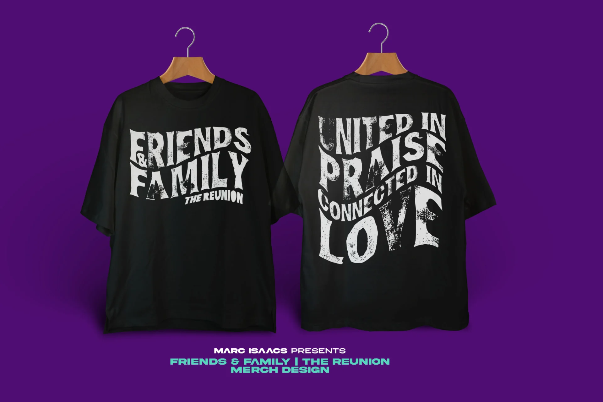 Friends & Family — Merch design — United in Praise tee