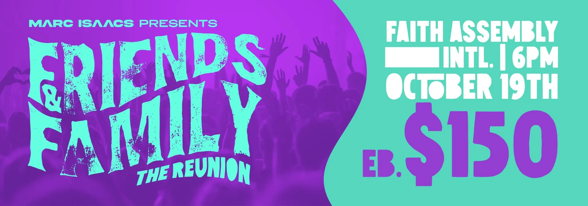 Friends & Family — Early bird ticket design