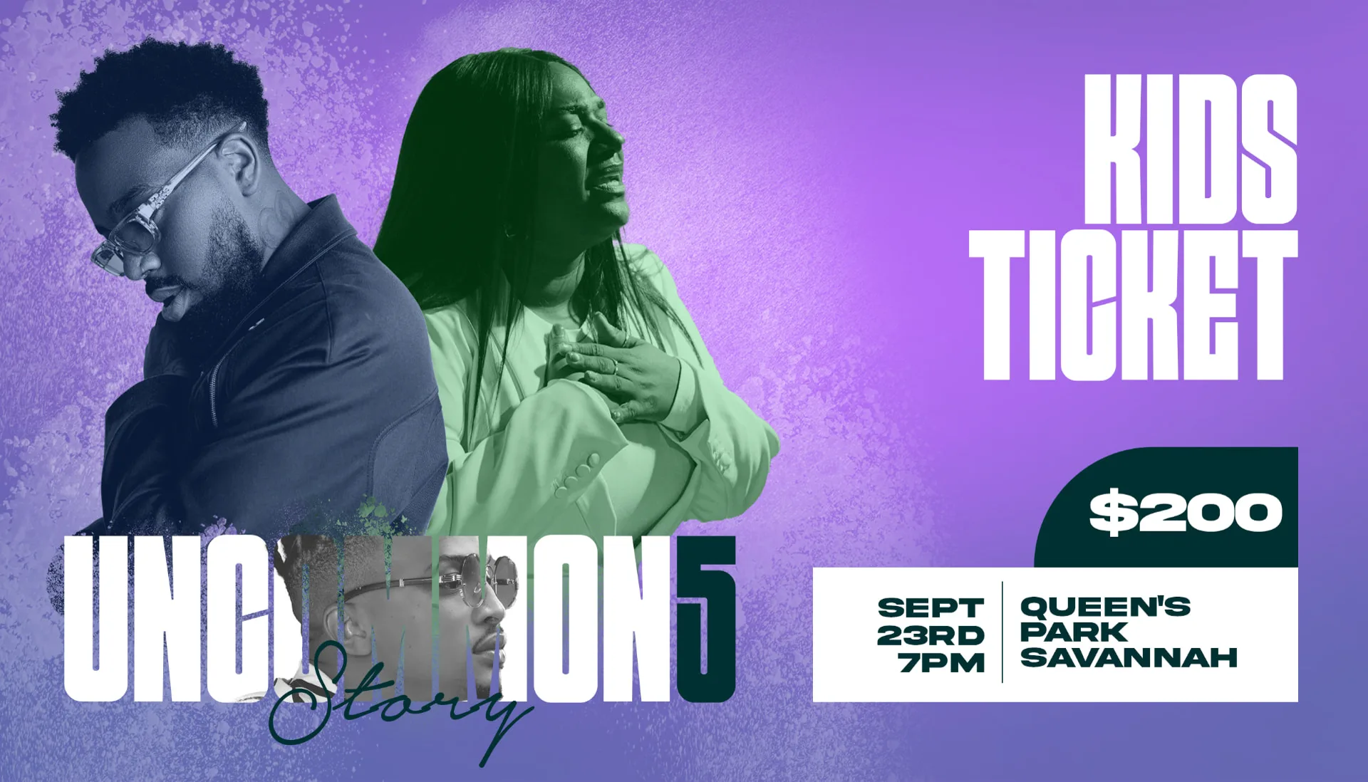 Uncommon 5: The Story — Kids ticket — $200