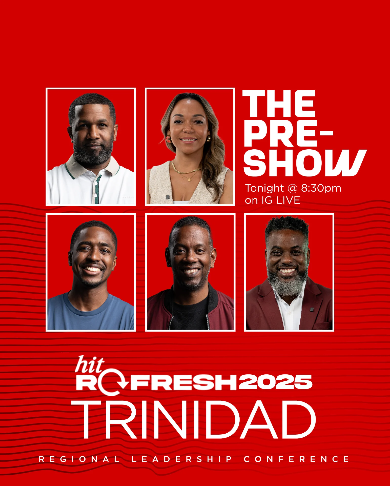Hit Refresh Trinidad — The Pre-Show — IG Live announcement