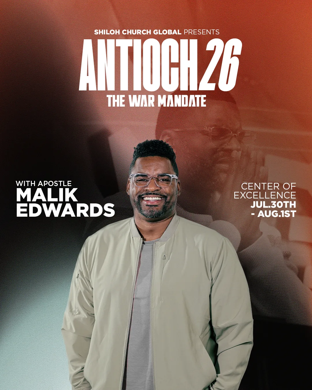 Antioch 26 — The War Mandate — Apostle Malik Edwards