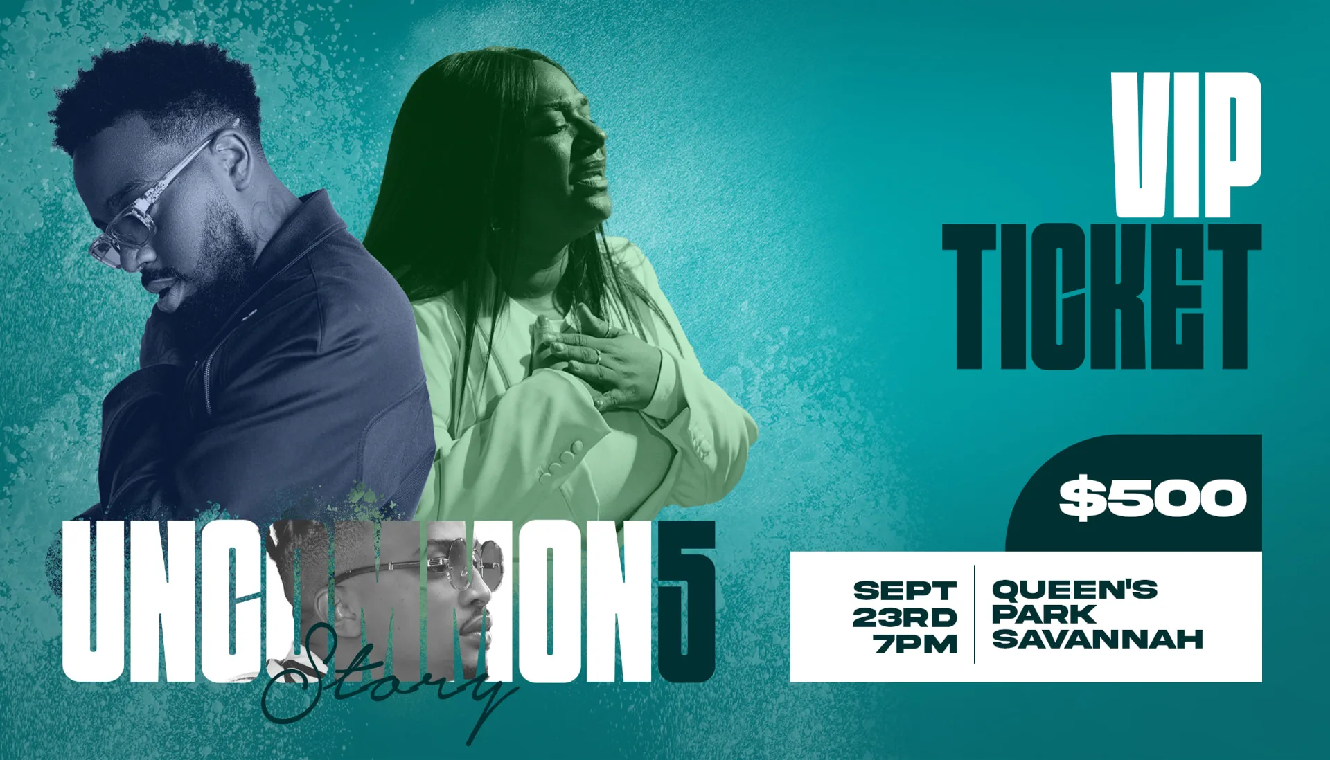Uncommon 5: The Story — VIP ticket — $500