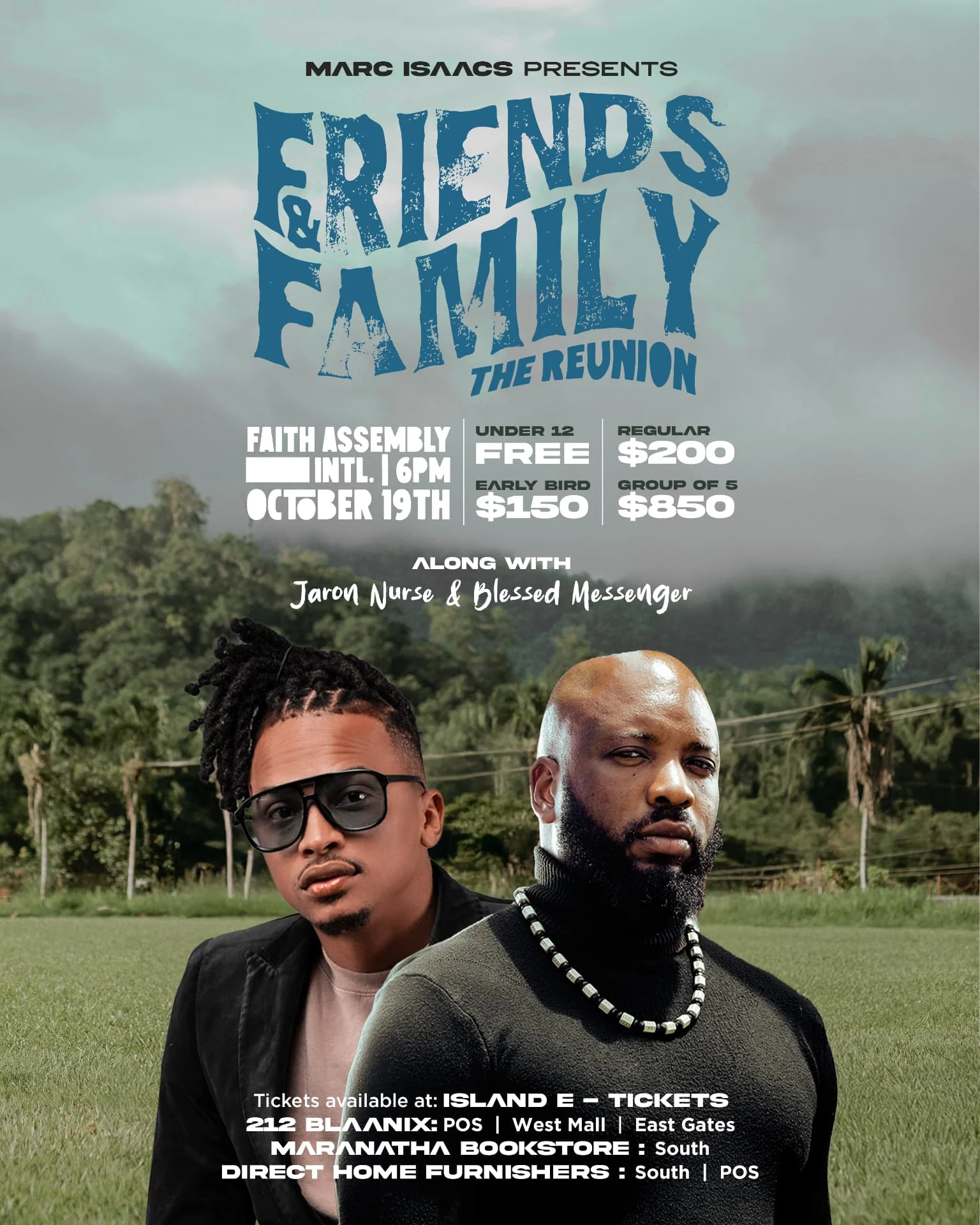 Friends & Family — Flyer variant — Jaron Nurse & Blessed Messenger