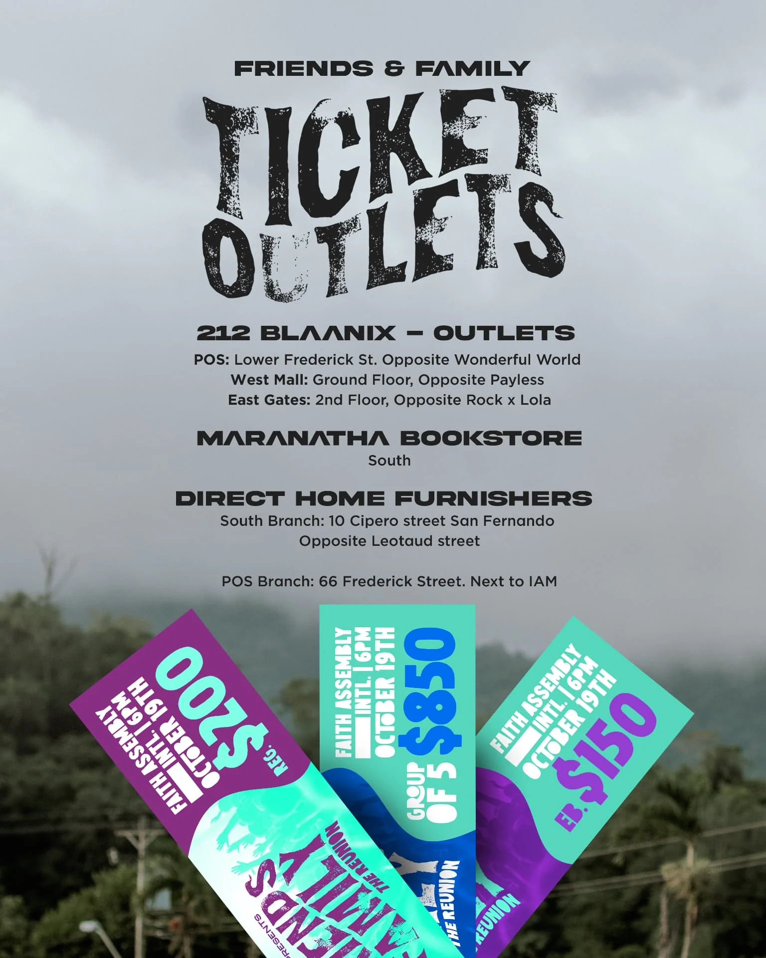 Friends & Family — Ticket outlets announcement