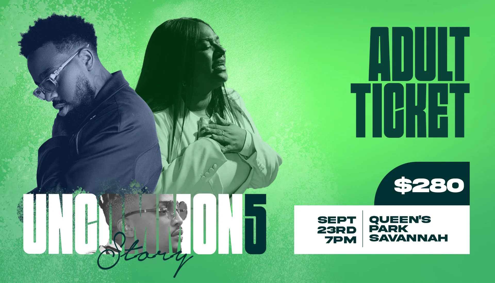 Uncommon 5: The Story — Adult ticket — $280